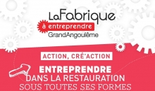 ateliers fabrique à entreprendre Angoulême entrepreneuriat 