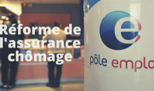réforme assurance chômage pôle emploi 
