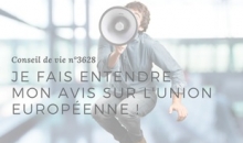 je fais entendre mon avis 
