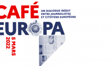 Présentation de l’événement « Café Europa 2022 » : 