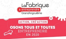 Adie Fabrique à entreprendre Grand Angoulême ateliers 