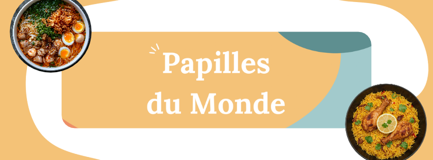 Les Papilles du Monde : voyagez aux quatre coins du globe sans quitter La Rochelle !