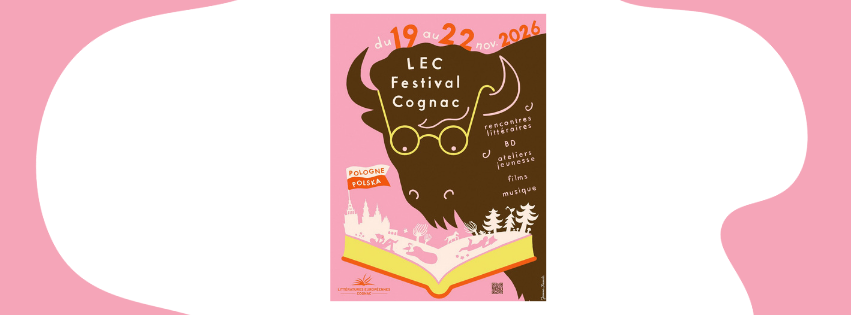 Festival Littératures Européennes Cognac 2026 : cap sur la Pologne !